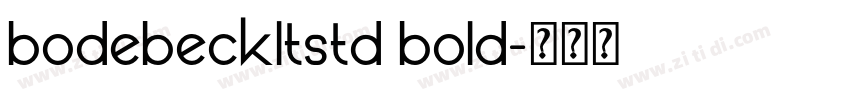 bodebeckltstd bold字体转换